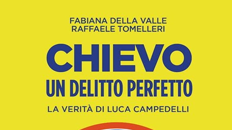 Chievo, un delitto perfetto: la verità di Luca Campedelli - Sportmediaset