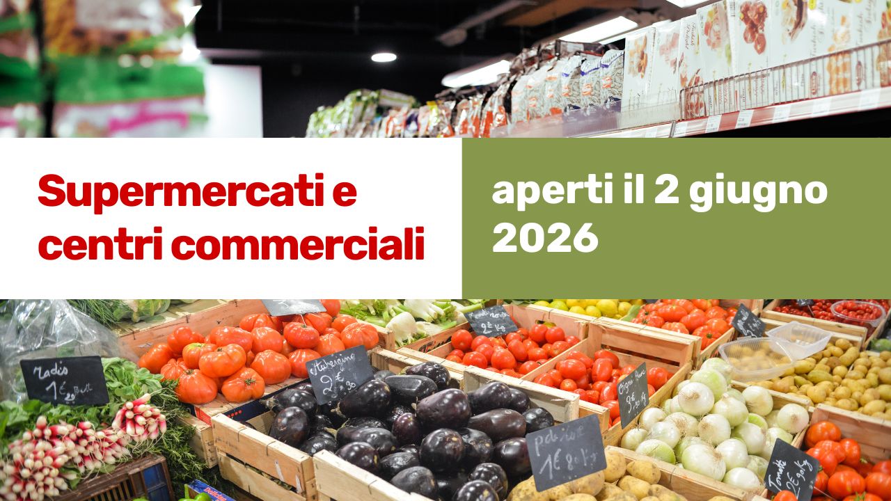 Supermercati aperti il 2 Giugno 2026 a Roma: dove fare la spesa e orari