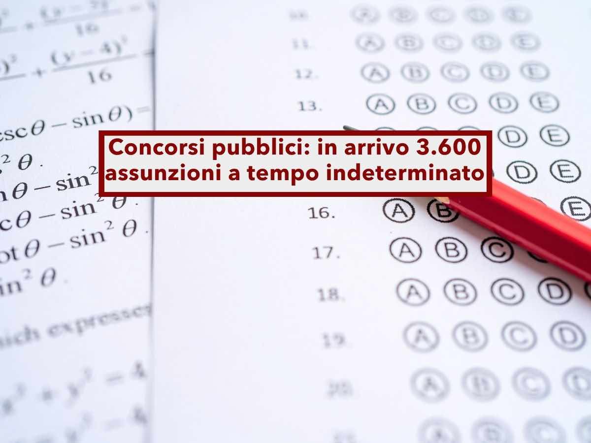 Concorsi pubblici, in arrivo oltre 3.600 assunzioni a tempo indeterminato: ecco enti e scadenze dei bandi