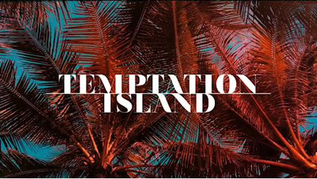 Temptation Island cambia giorno: il nuovo calendario delle puntate dopo lo scontro con i Mondiali