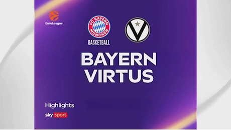 Eurolega, la Virtus espugna Monaco: Bayern battuto 87-94