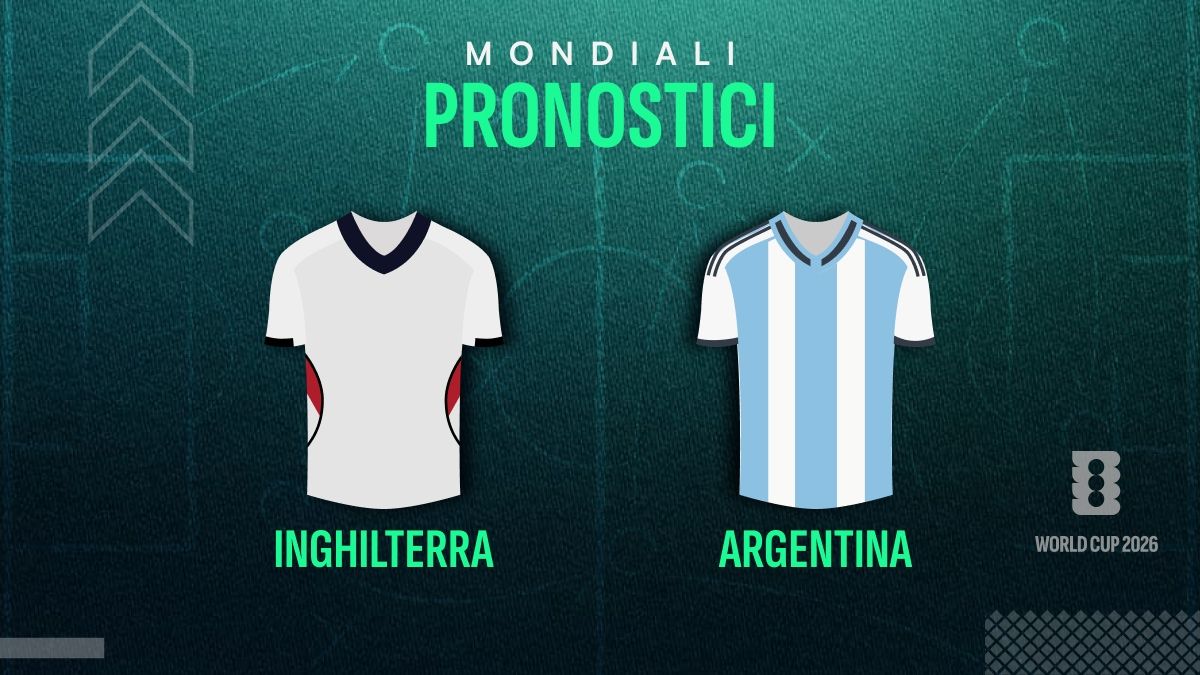 Inghilterra-Argentina pronostico e quote: la chicca sul risultato esatto